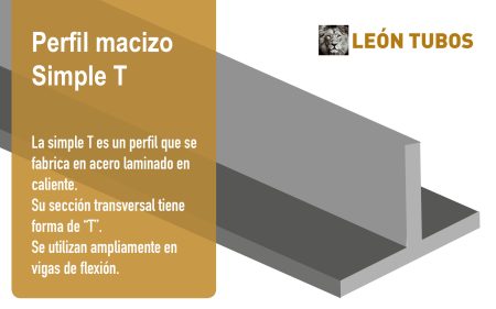 Perfil Simple T LEON TUBOS